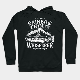 Rainbow Trout Whisperer Fly Fishing Art Funny Hoodie